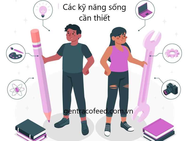 Các kỹ năng sống cần thiết mà trường học không dạy bạn